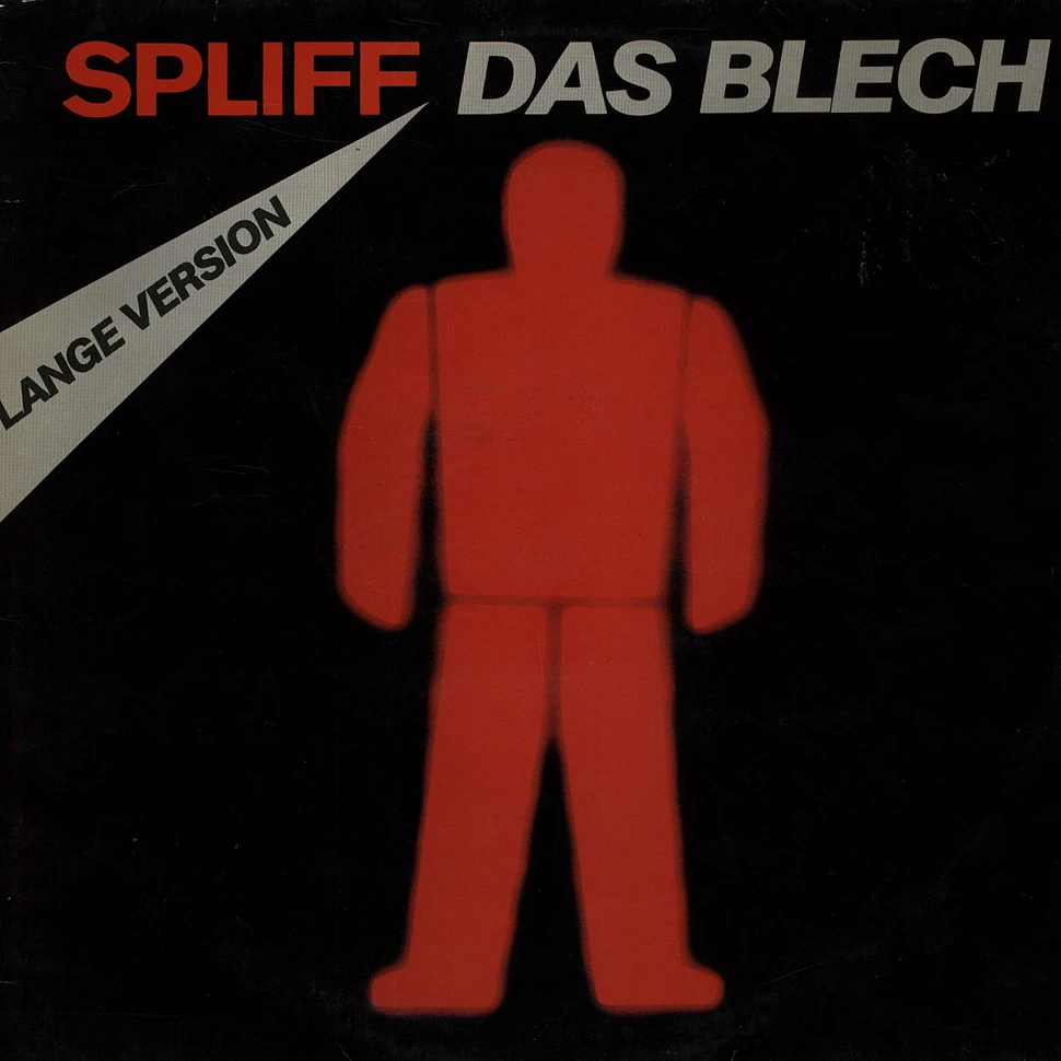Spliff - Das Blech