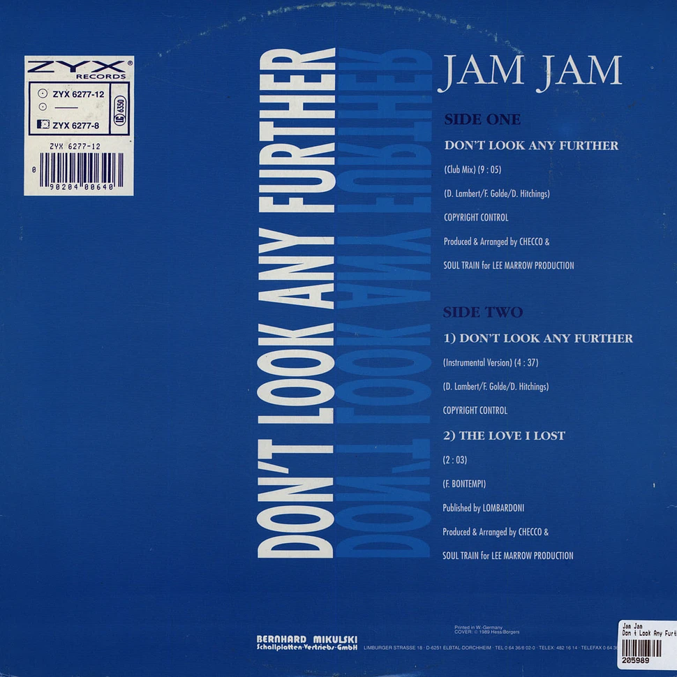 Jam Jam - Don't Look Any Further