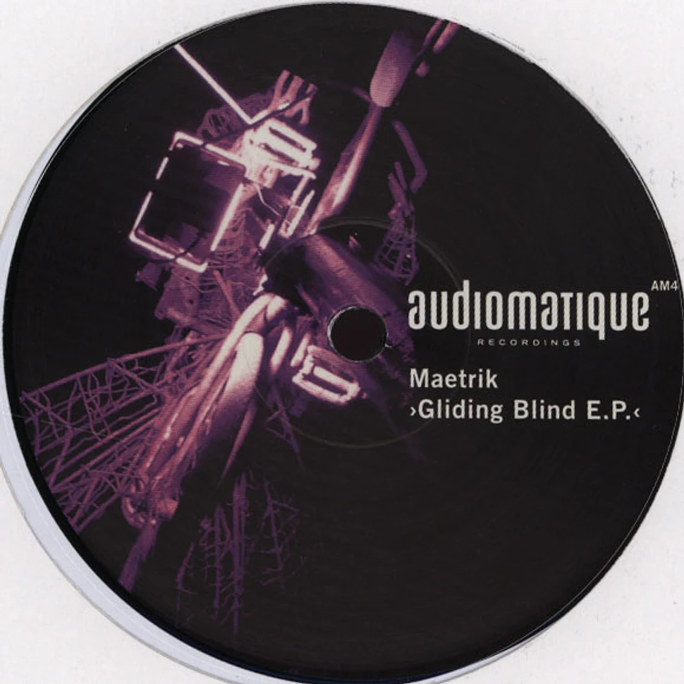 Maetrik - Gliding Blind EP
