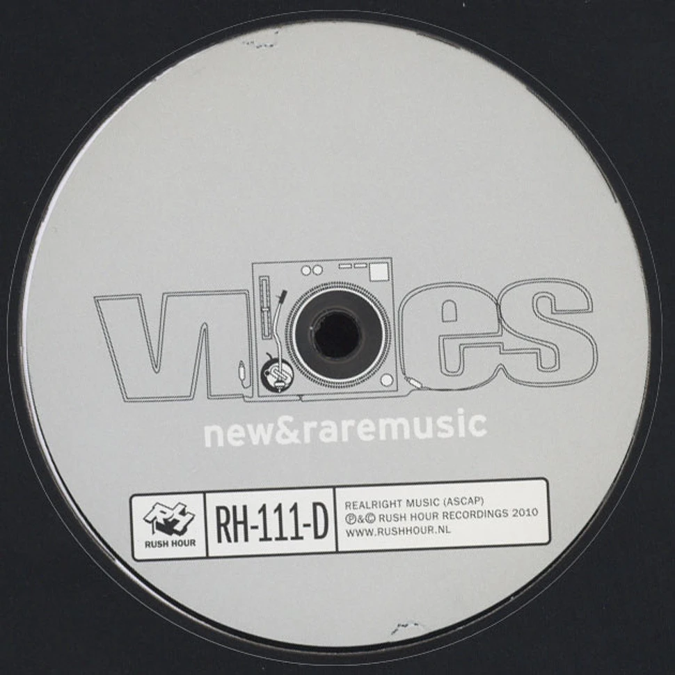 Rick Wilhite presents - Vibes New & Rare Music Part D