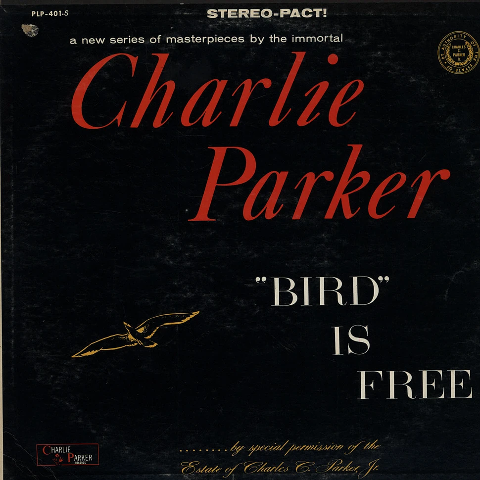 Charlie Parker - Bird Is Free