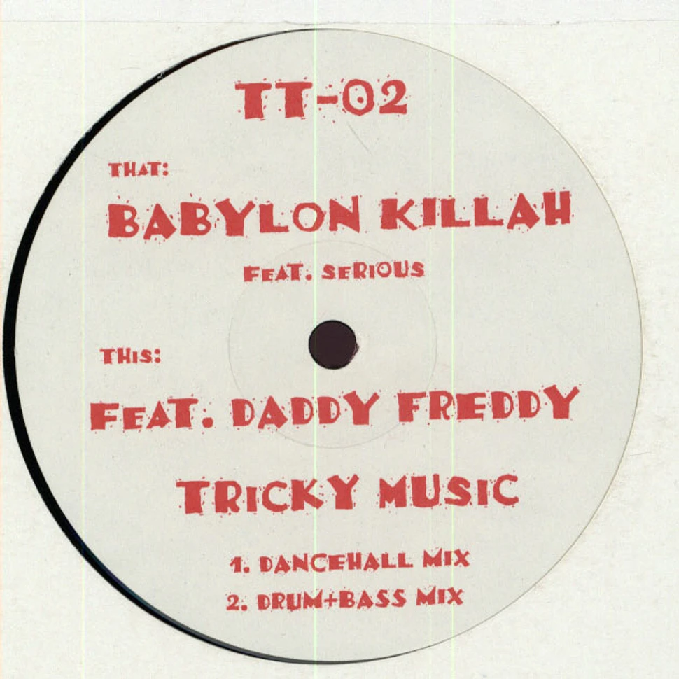 Tricky D & MEZ - Babylon Killah