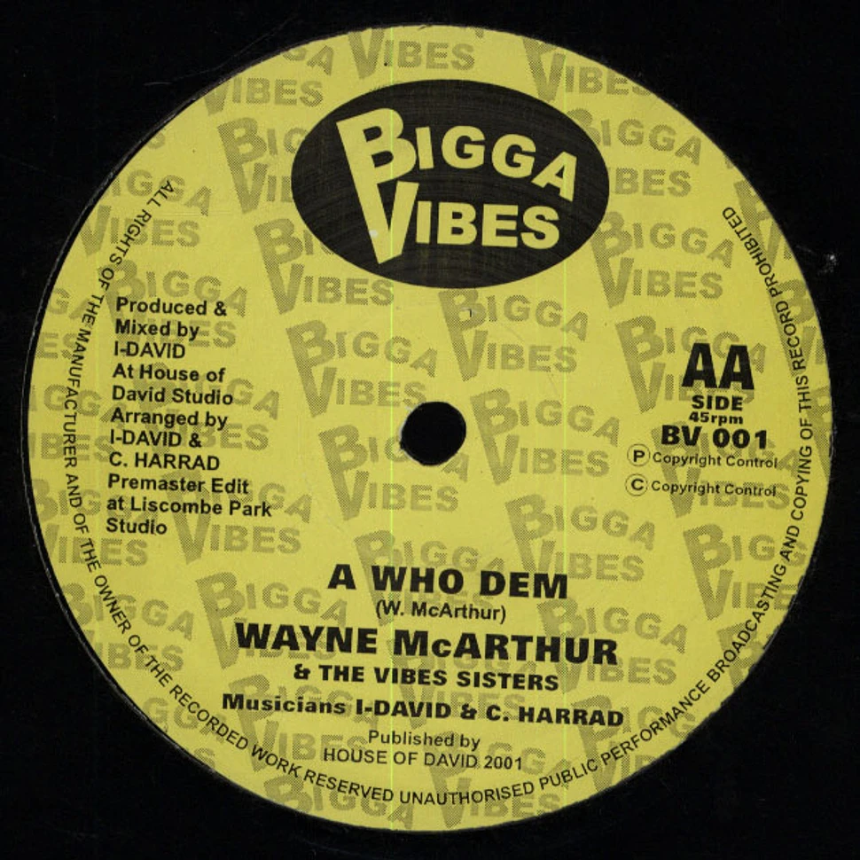 Wayne McArthur - Jah Love To The Rescue / A Who Dem
