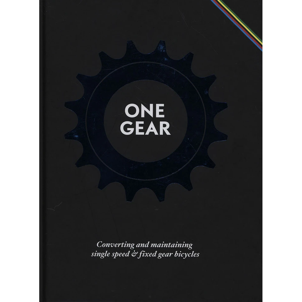 Matteo Cossu - One Gear - Anybody's Fixed Gear Manual