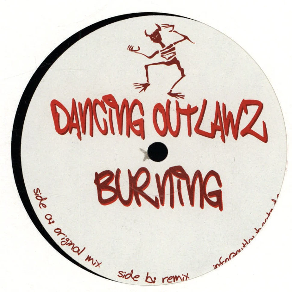 Dancing Outlawz - Burning