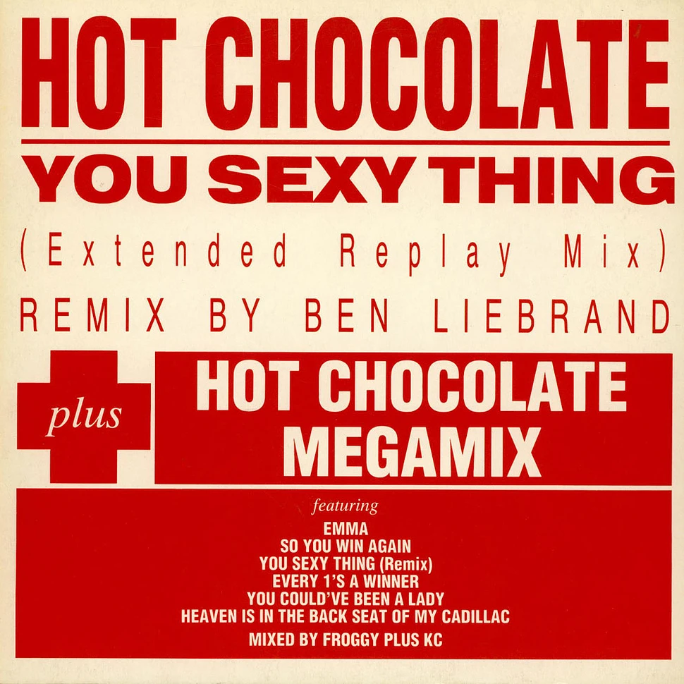 Hot Chocolate - You Sexy Thing (Extended Replay Mix) / Megamix
