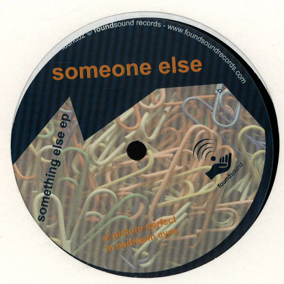Someone Else - Something Else EP