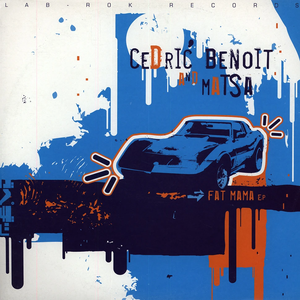 Cedric Benoit And DJ Matsa - Fat Mama EP