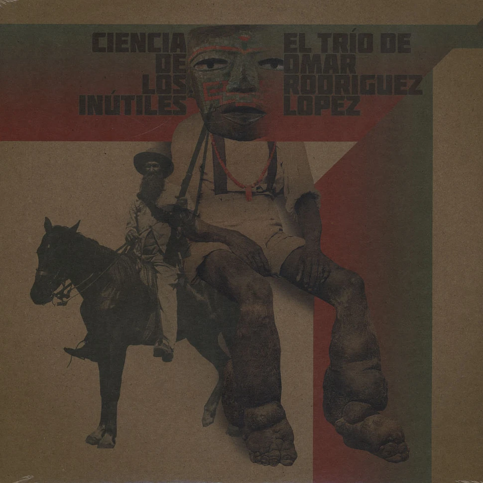 El Trio De Omar Rodriguez Lopez - Cienca De Los Inutiles