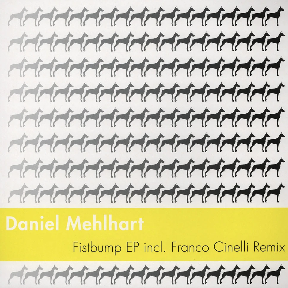 Daniel Mehlhart - Fistbump EP