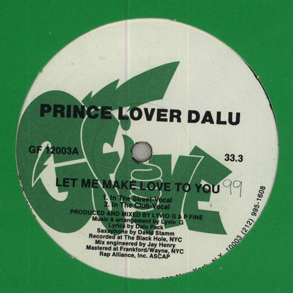 Prince Lover Dalu - Let Me Make Love To You / All Praise