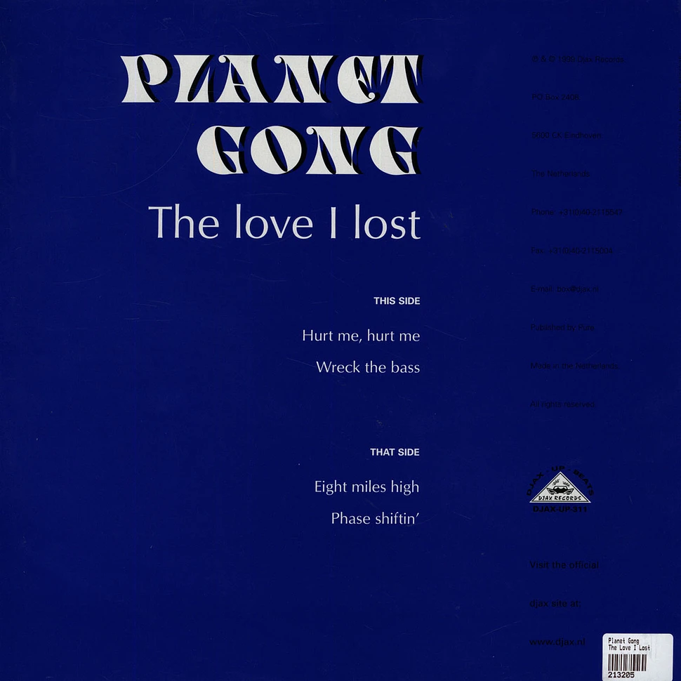 Planet Gong - The Love I Lost