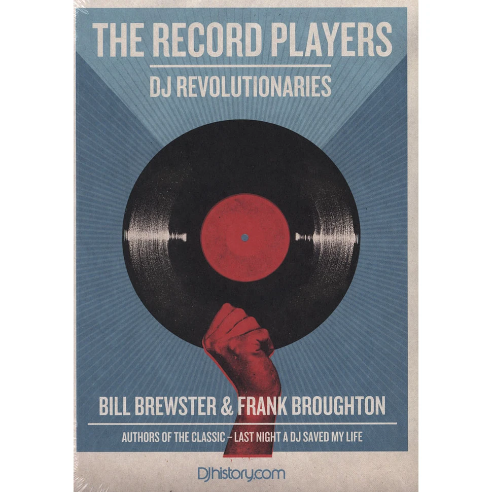 Bill Brewster & Frank Broughton - The Record Players - DJ Revolutionaries