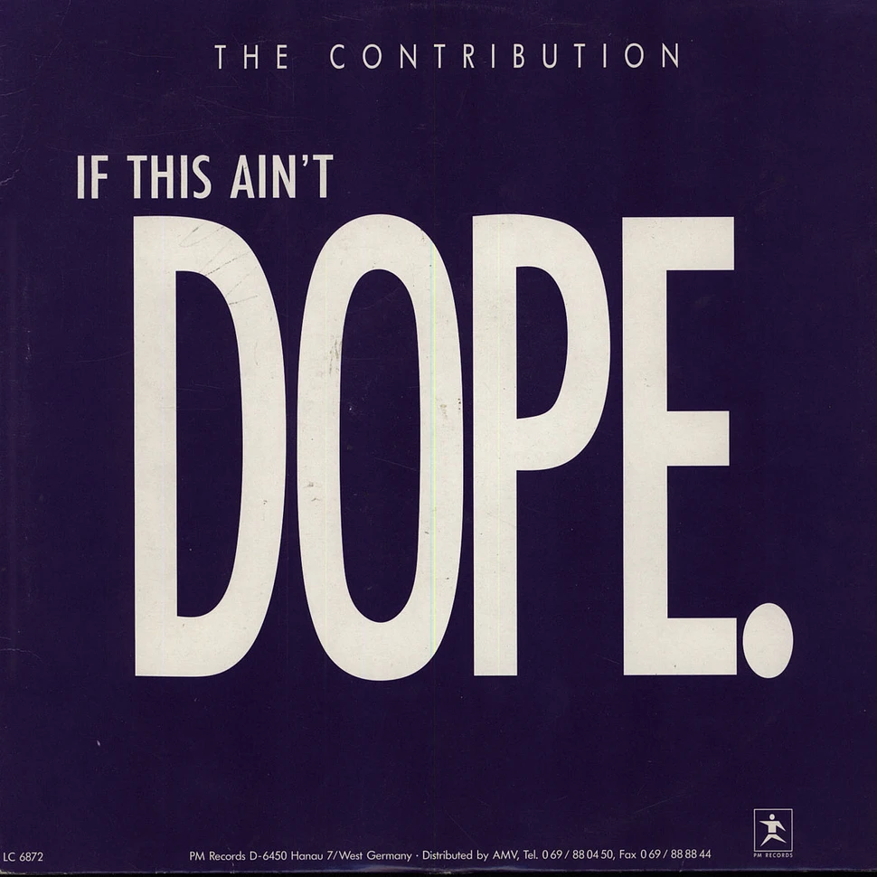 The Contribution - If This Ain't Dope