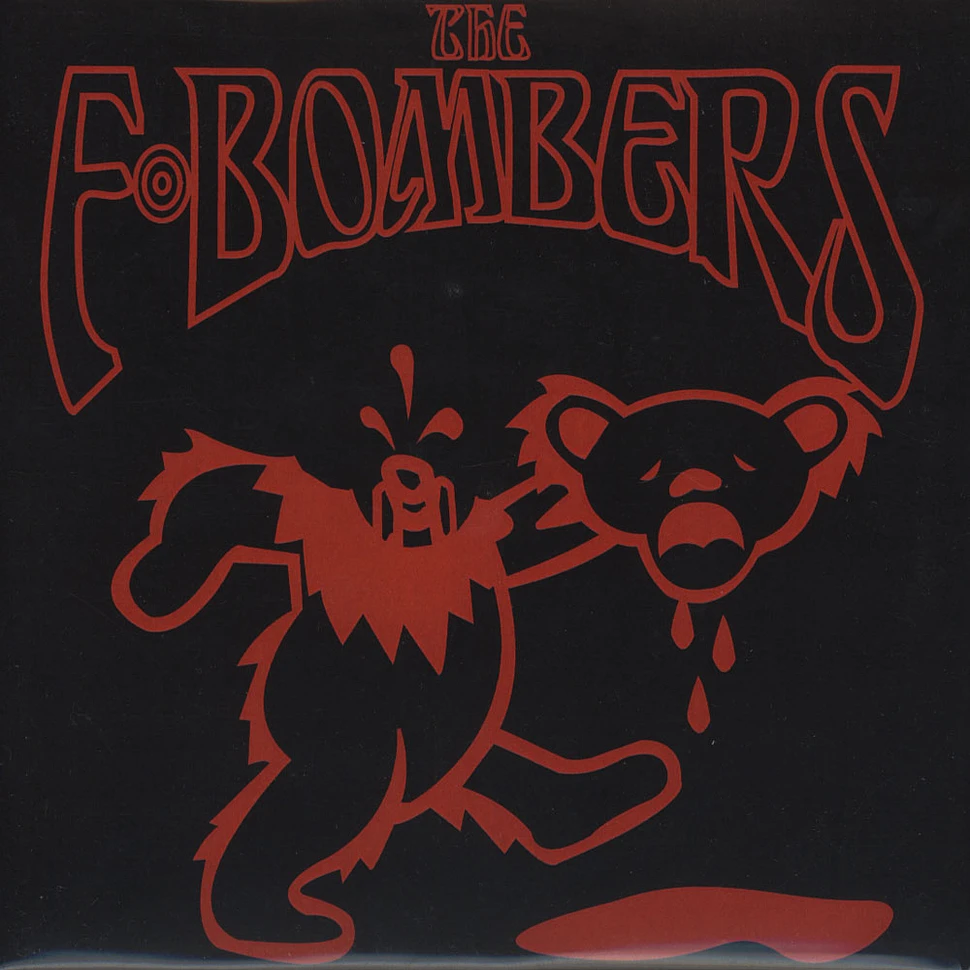 F-Bombers - Sick Of It All