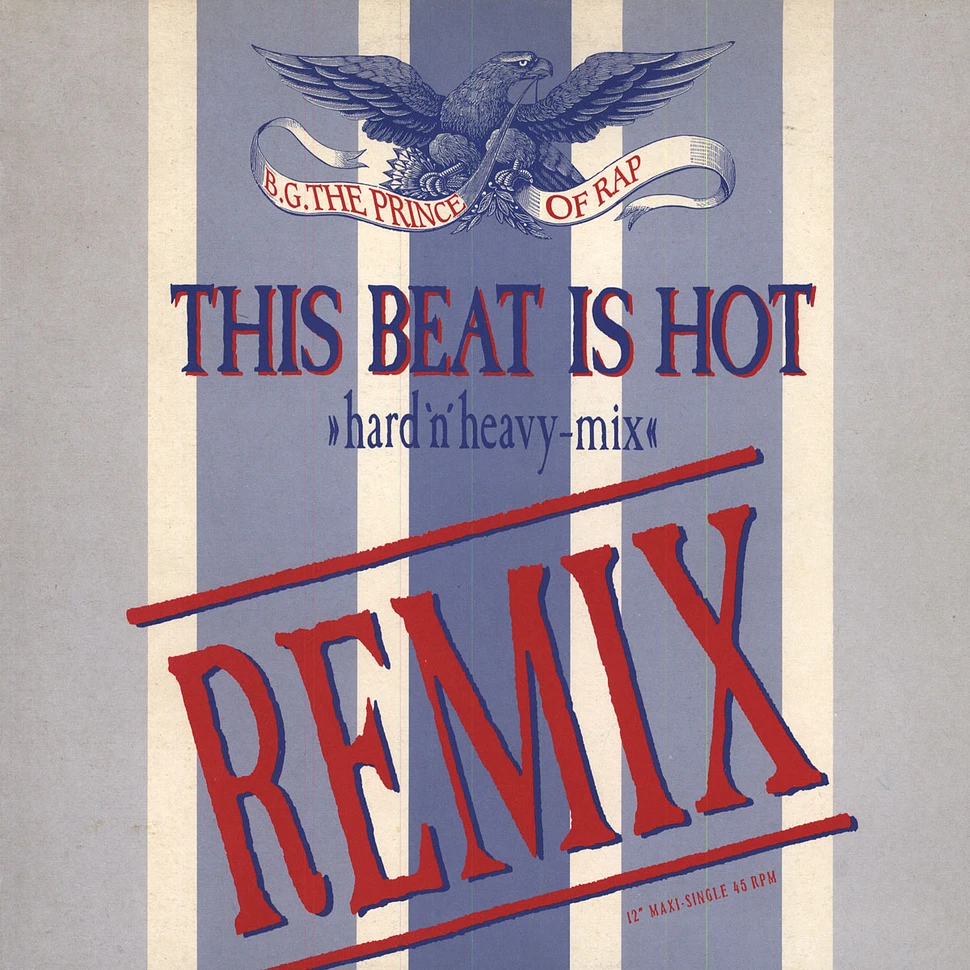 B.G. The Prince Of Rap - This beat is hot (Remix)