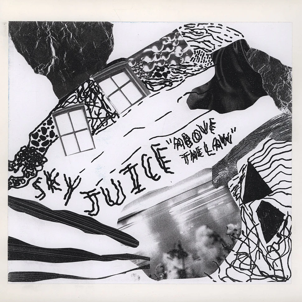 Sky Juice - - Above The Law