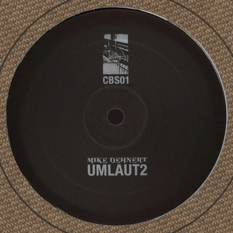 Mike Dehnert - Umlaut2 Levon Vincent Remix