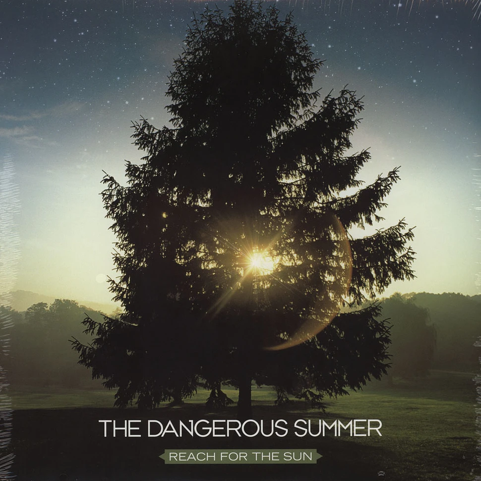 Dangerous Summer - Reach For The Sun