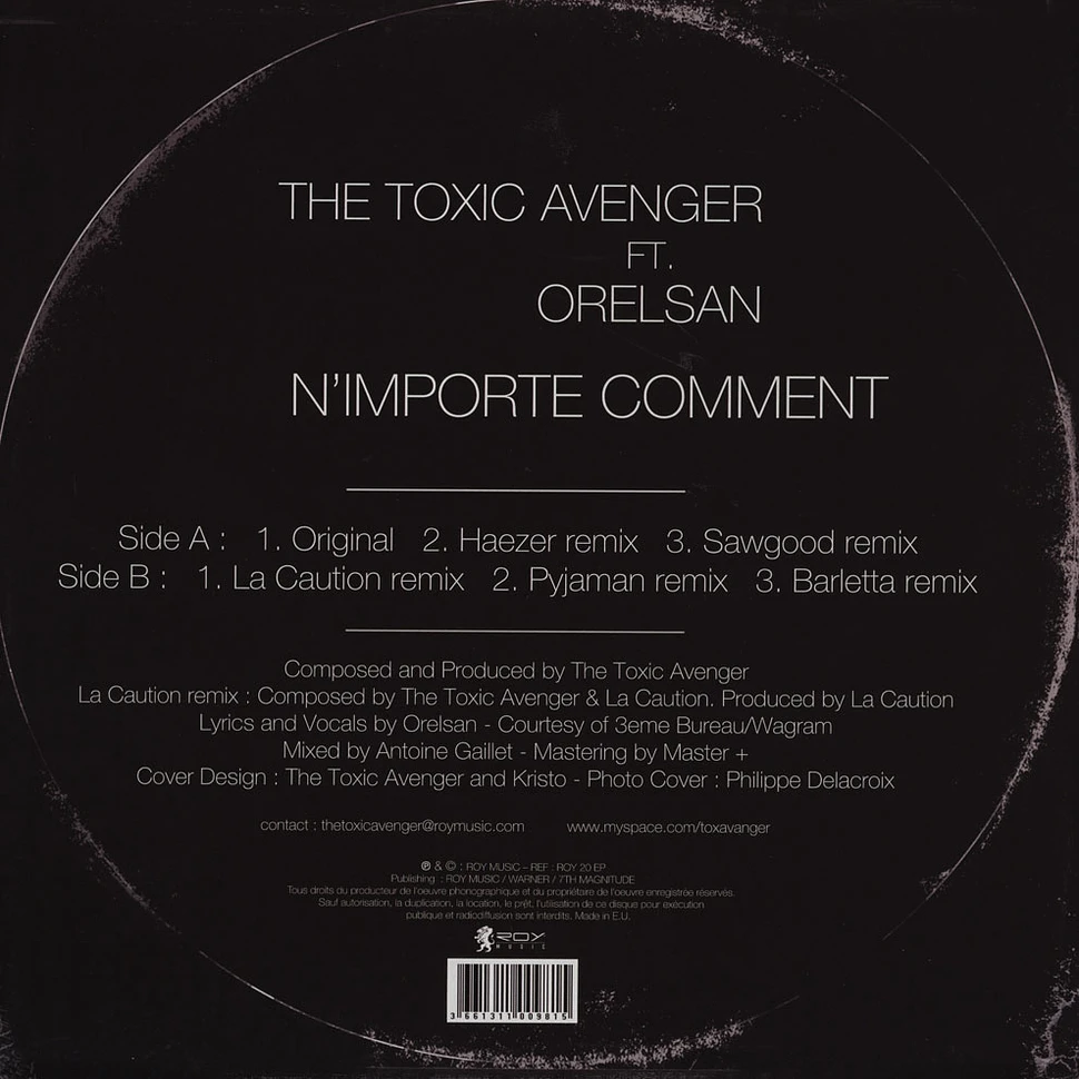 The Toxic Avenger - N'Importe Comment Feat. Orelsan