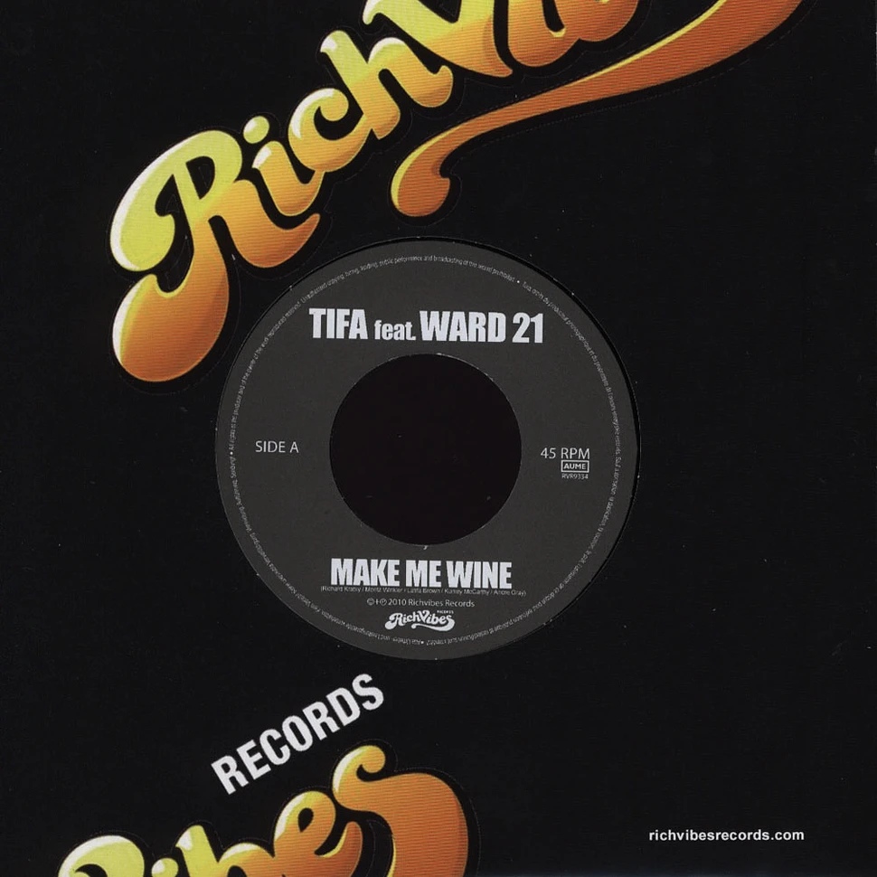 Tifa - Make Me Wine feat. Ward 21