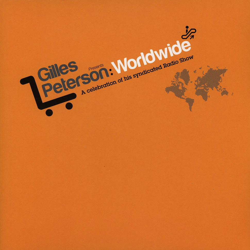 Gilles Peterson - Worldwide - A Celebration of his Syndicated Radio Show