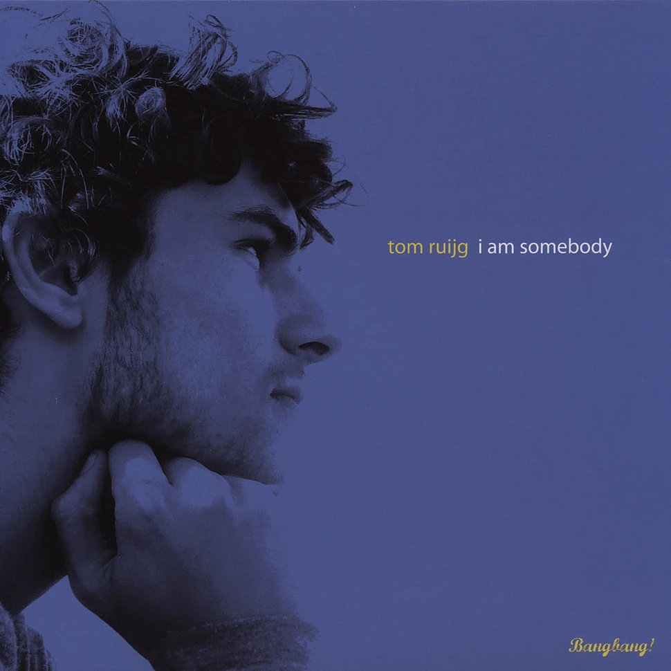 Tom Ruijg - I Am Somebody