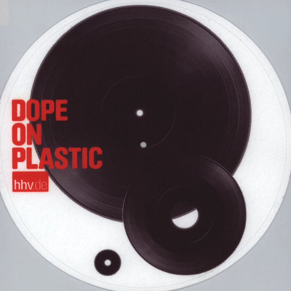 HHV - Dope On Plastic Slipmat