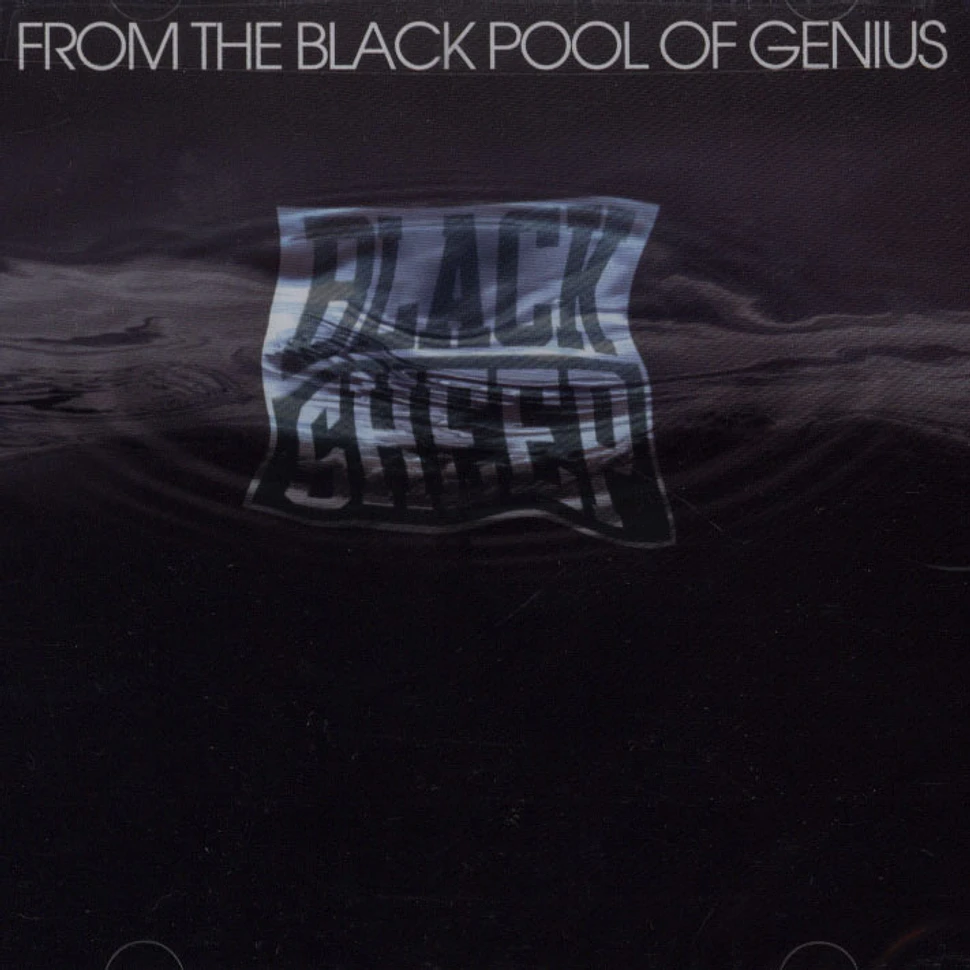 Black Sheep - From the Black Pool of Genius