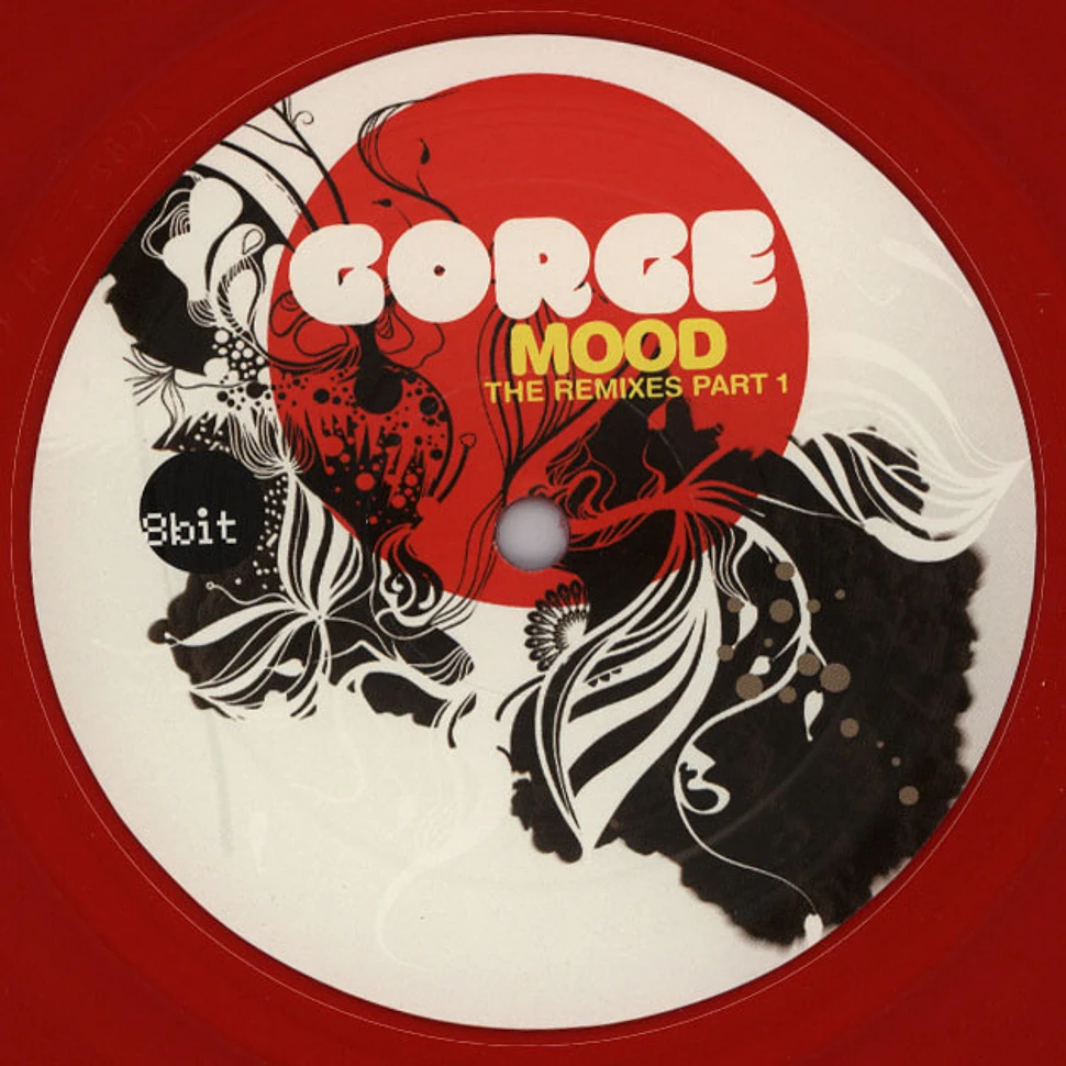 Gorge - Mood The Remixes Part 1