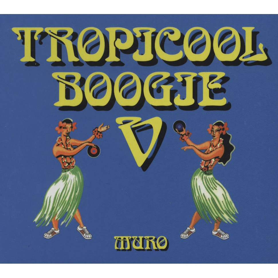 DJ Muro - Tropicool Boogie 5