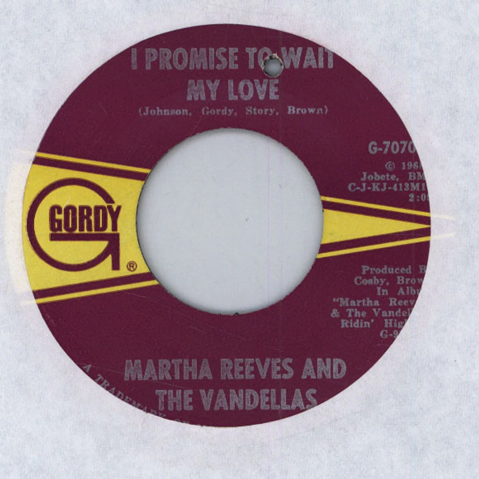 Martha Reeves & The Vandellas - I Promise To Wait My Love