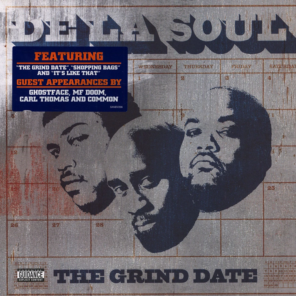 De La Soul - The Grind Date