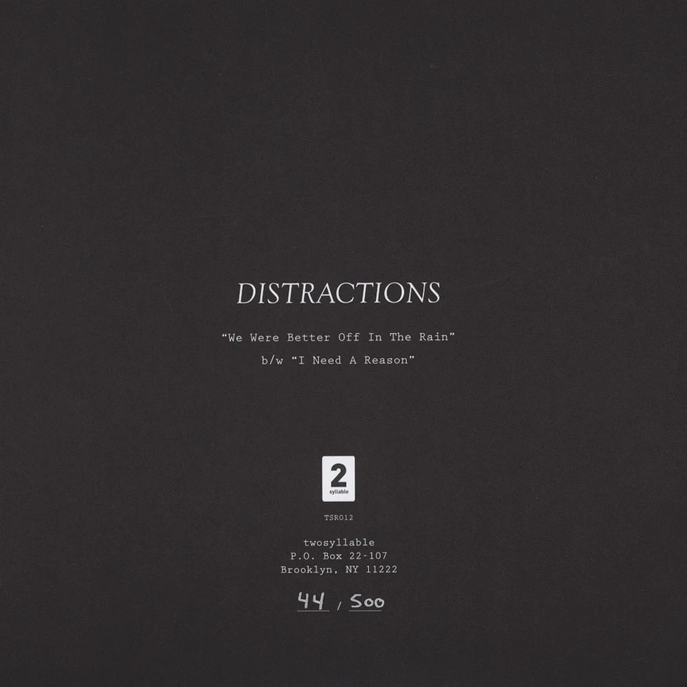 Distractions - We Were Better Off In The Rain