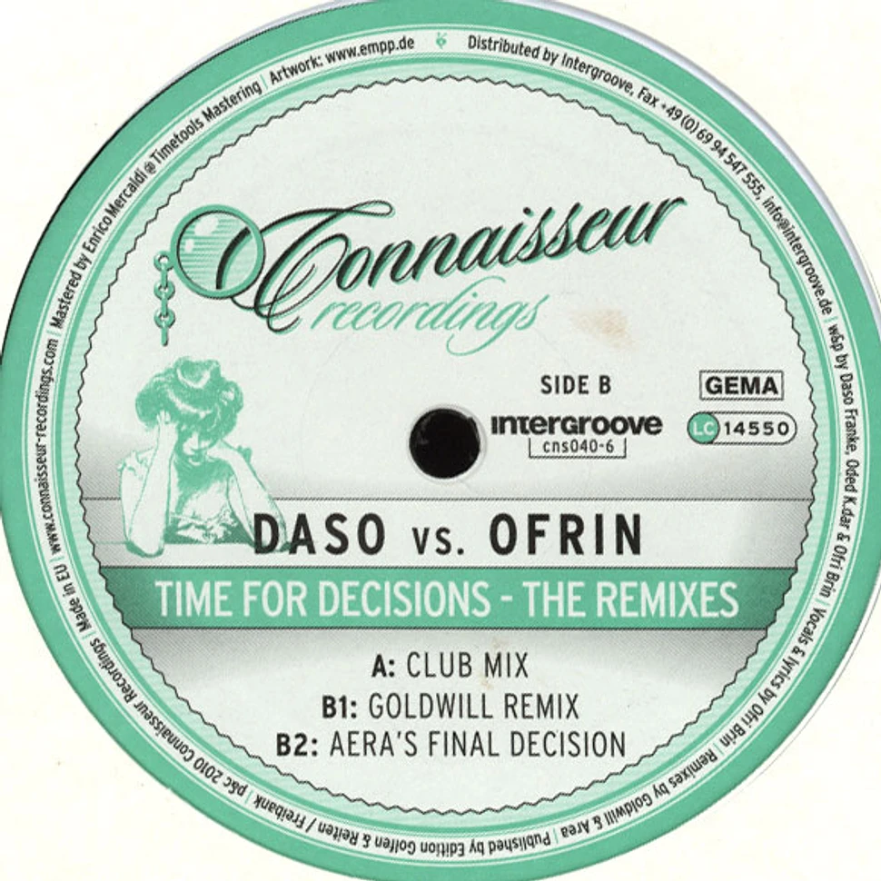 Daso Vs. Ofrin - Time For Decisions The Remixes
