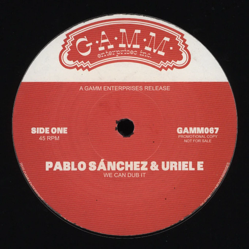 Pablo Sanchez & Uriel E - We Can Dub It / Monkiez