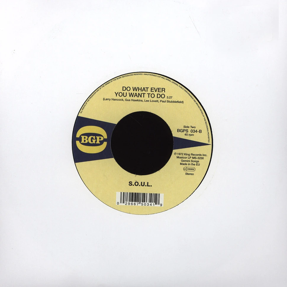 S.O.U.L. - Burning Spear 7” Version / Do Whatever You Want To Do