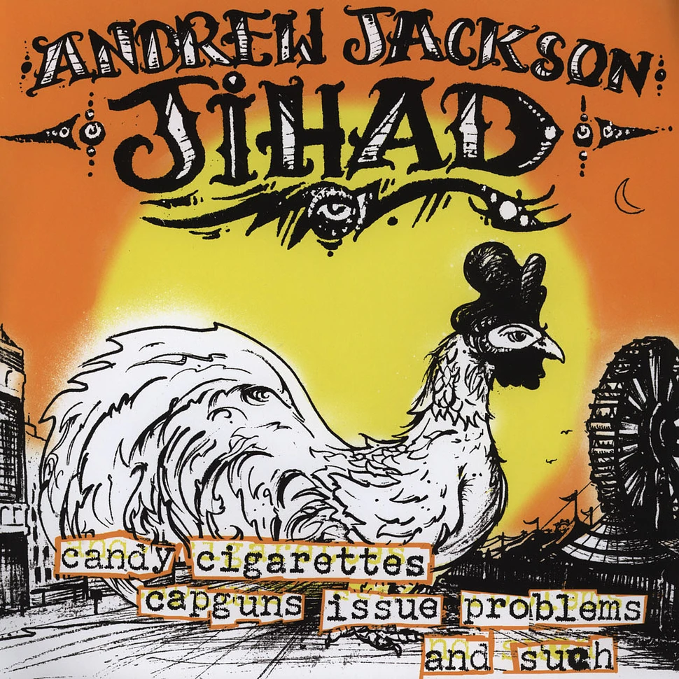 Andrew Jackson Jihad - Candy Cigarettes Capguns Issue