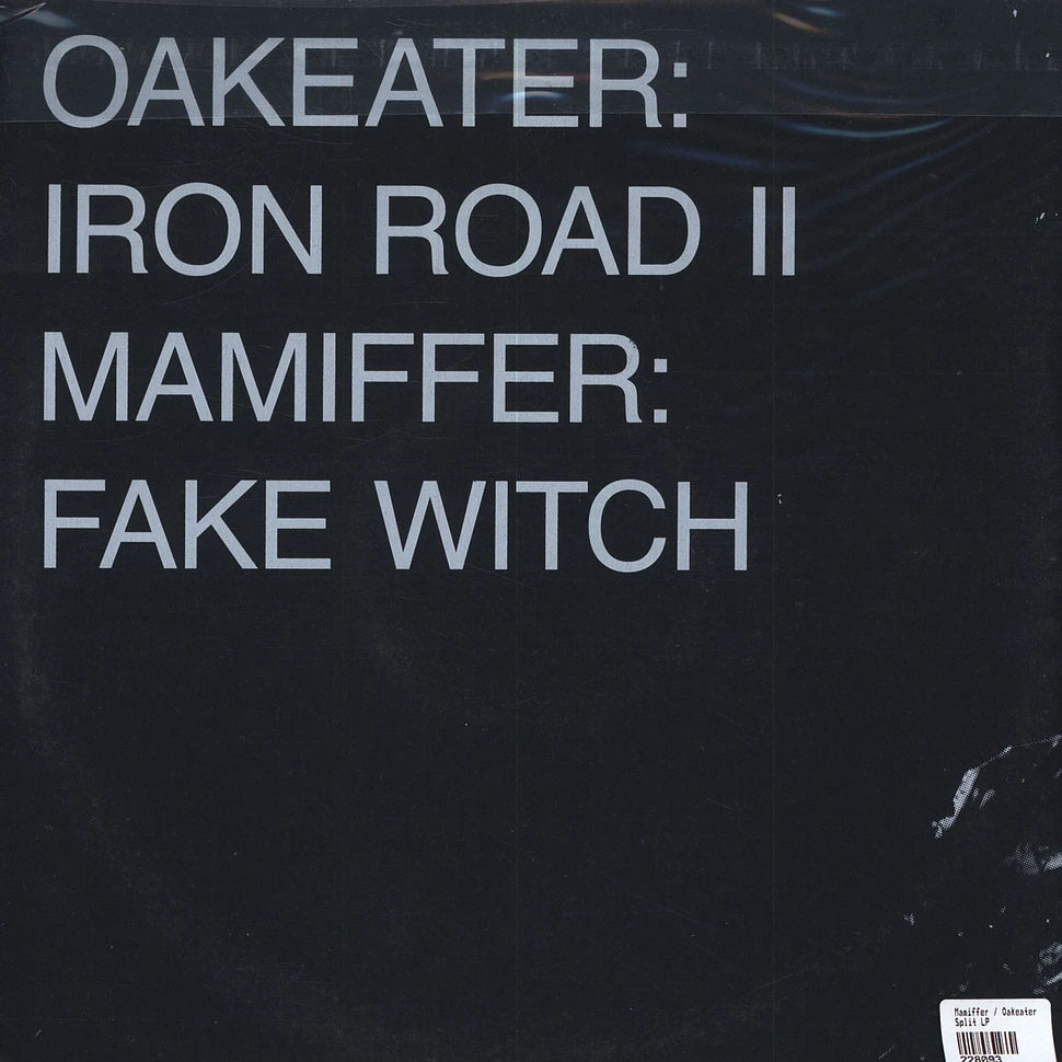 Mamiffer / Oakeater - Split LP