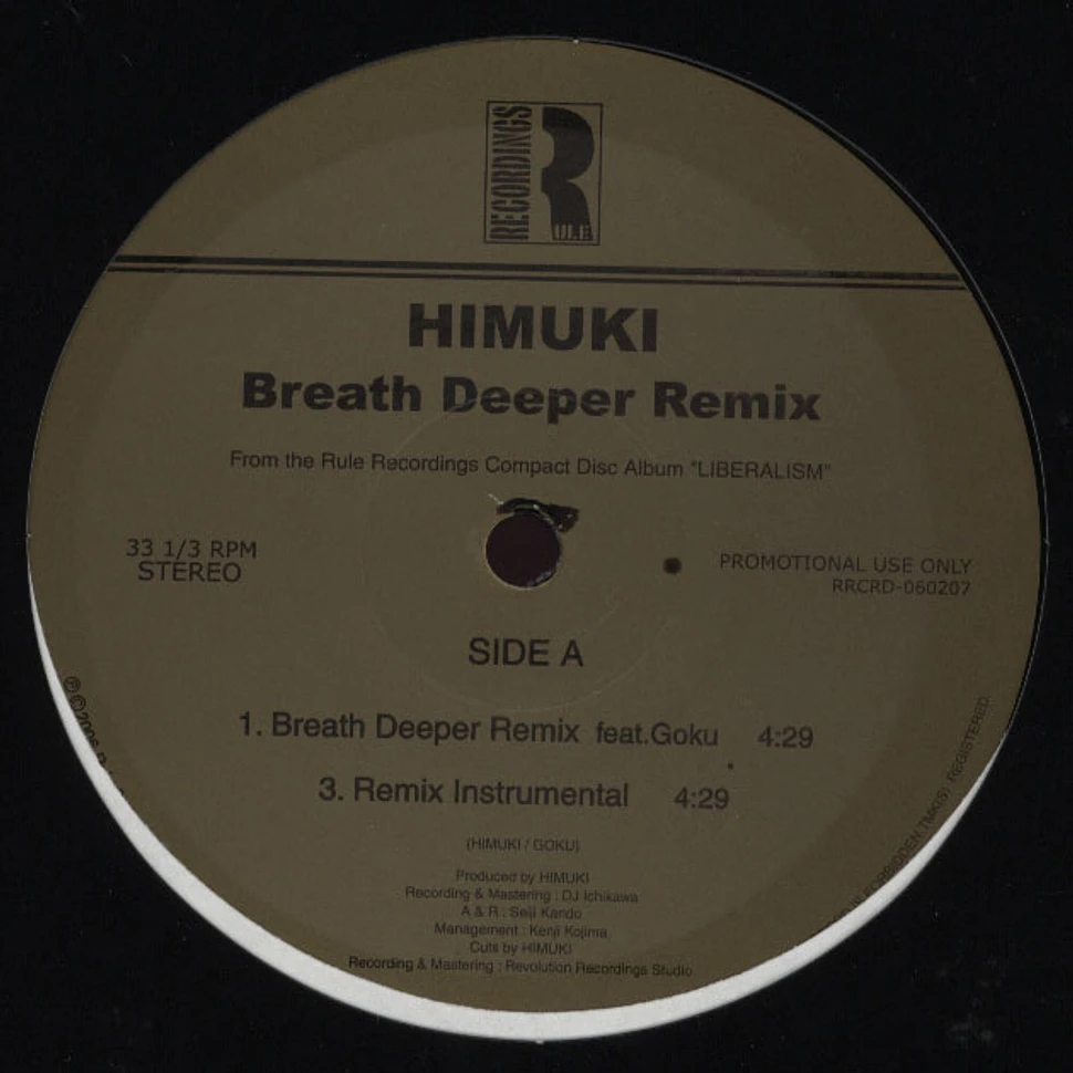 Himuki - Breath Deeper Remix Feat. Goku