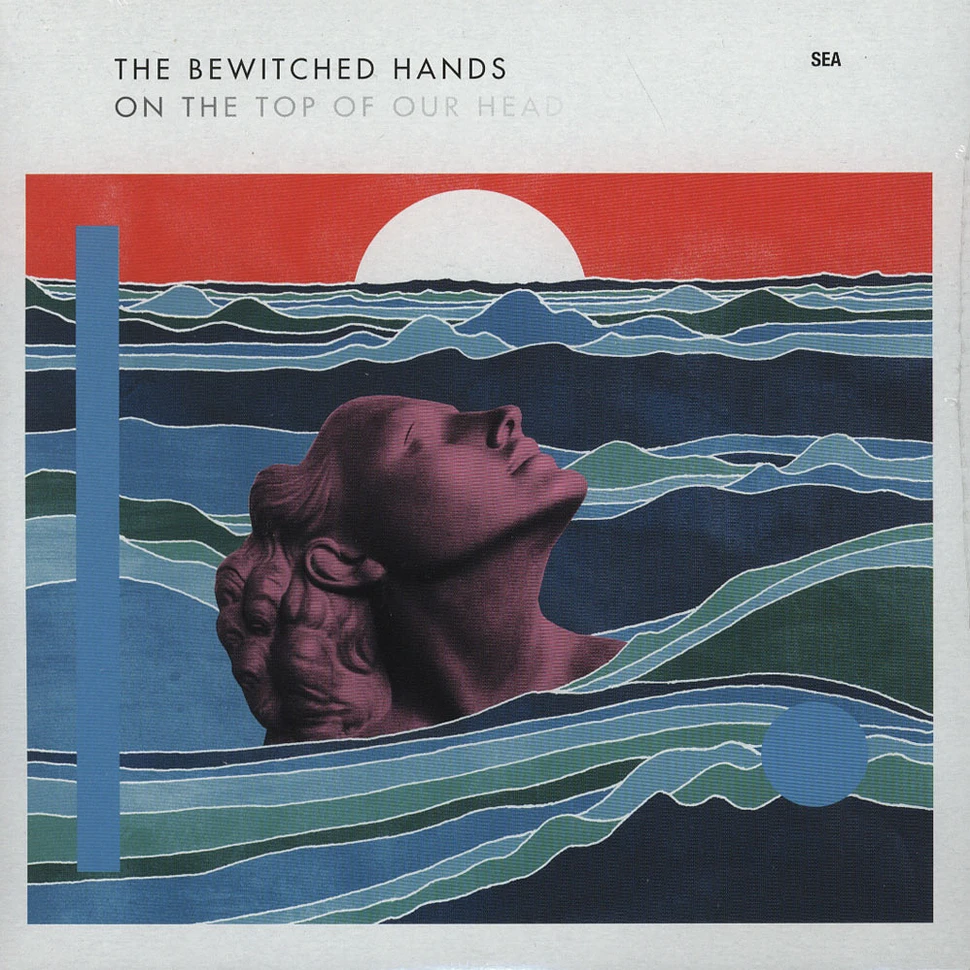 The Bewitched Hands - Sea