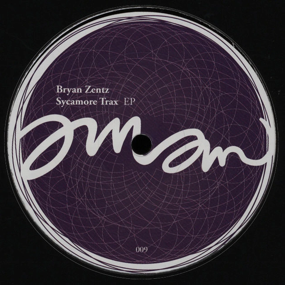 Bryan Zentz - Sycamore Trax EP