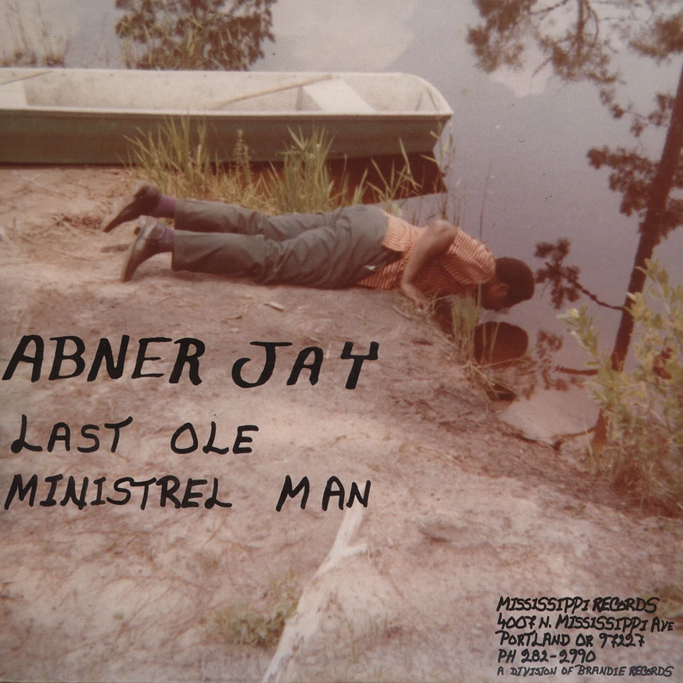 Abner Jay - Last Ole Ministrel Man