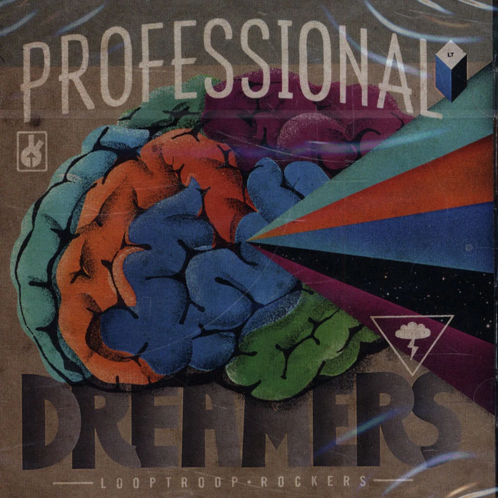 Looptroop Rockers - Professional Dreamers