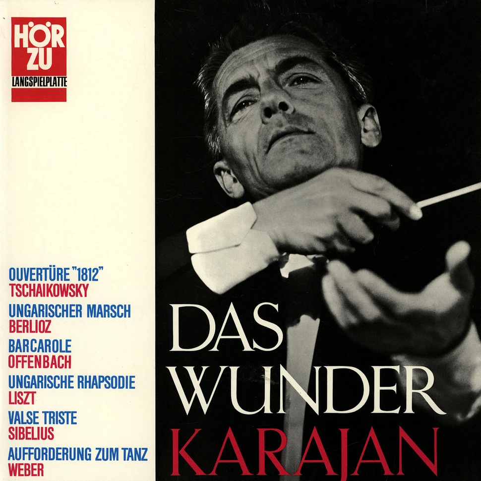 Herbert Von Karajan / Philharmonia-Orchester London - Das Wunder Karajan