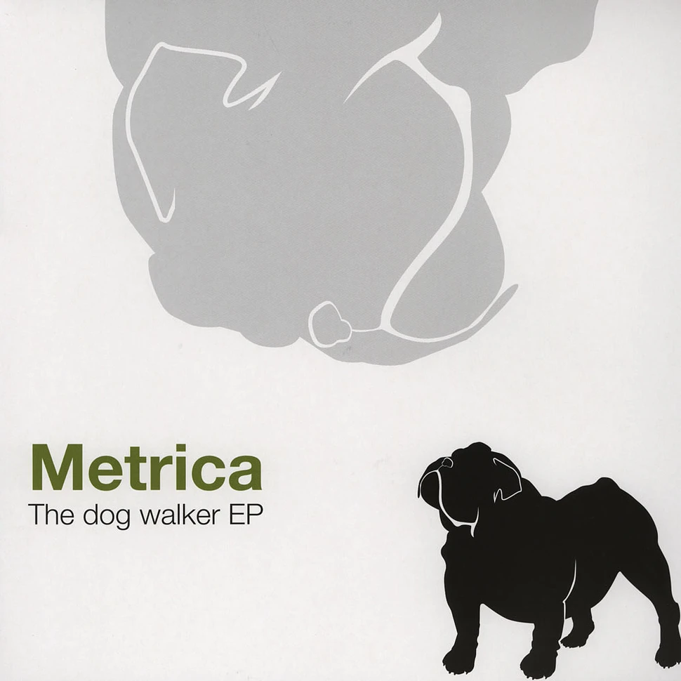 Metrica - The Dog Walker EP