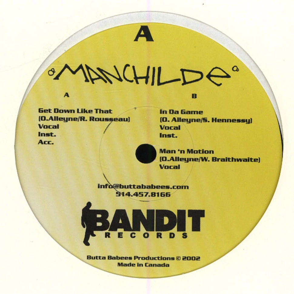 Manchilde - Get Down Like That / In Da Game / Man'N Motion