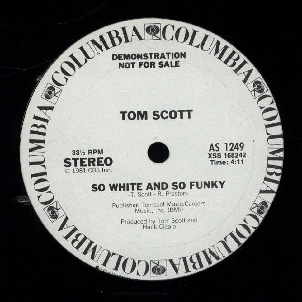 Tom Scott - So White And So Funky