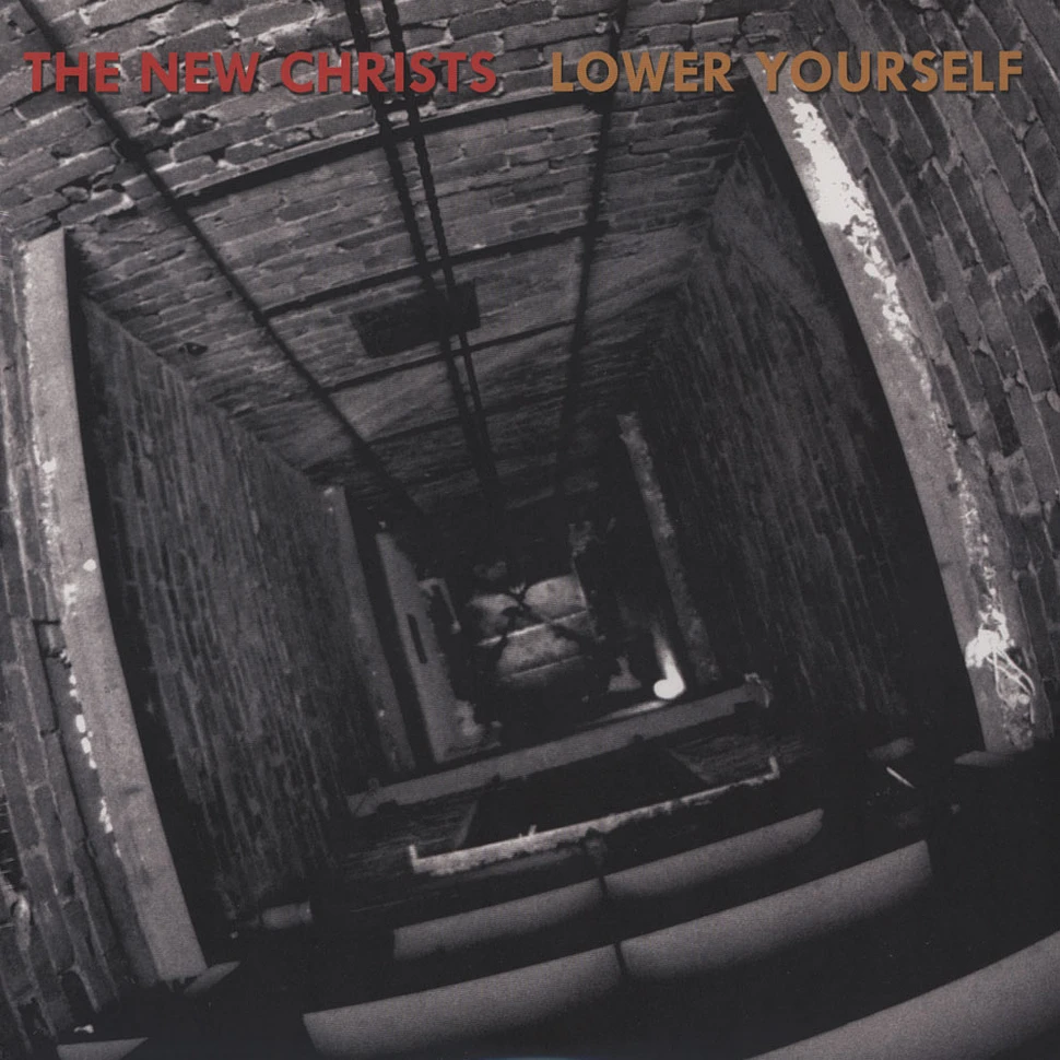 The New Christs - Lower Yourself