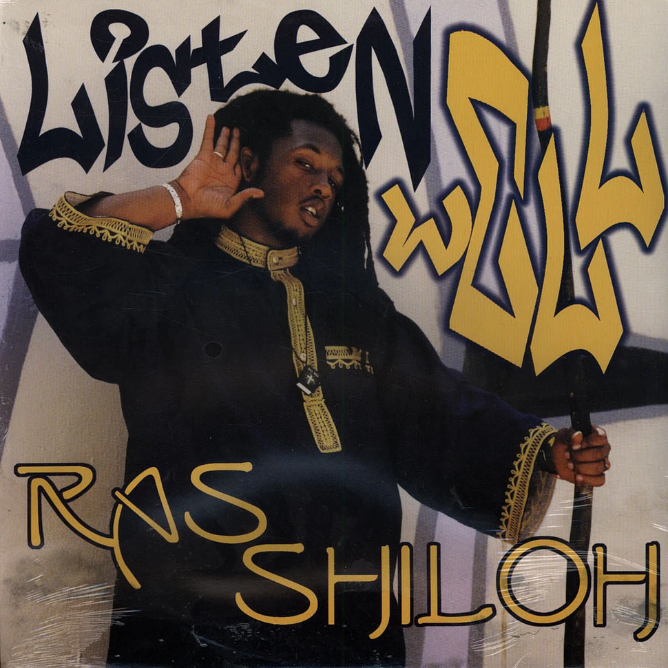 Ras Shiloh - Listen Well